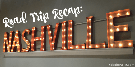 road-trip-recap-nashville